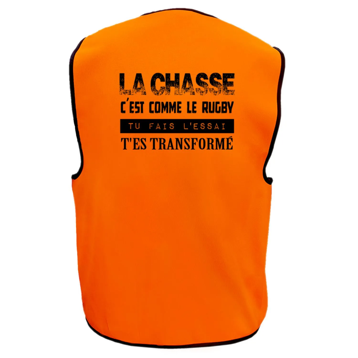 Gilet de chasse – La chasse c’est comme le rugby